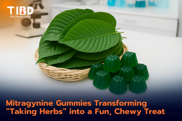Mitragynine Gummies : Transforming “Taking Herbs” into a Fun, Chewy Treat