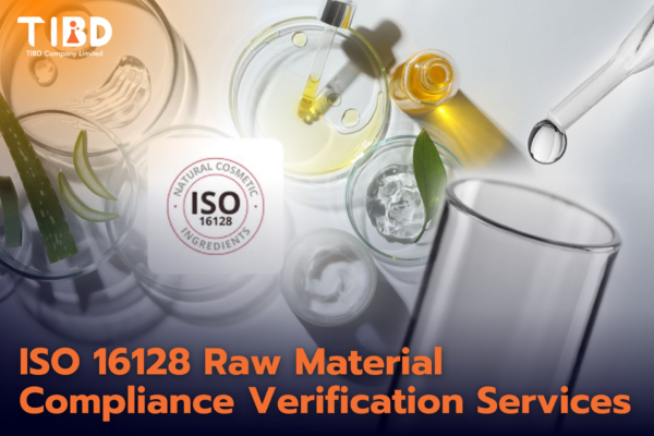 บริการจัดทำ ISO 16128 สำหรับการคำนวณความเป็นธรรมชาติของสูตรเครื่องสำอาง