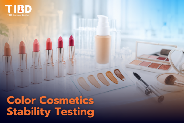 บริการทดสอบความคงตัวเครื่องสำอางสี (Color Cosmetics): ลิปสติก รองพื้น และเครื่องสำอางสี