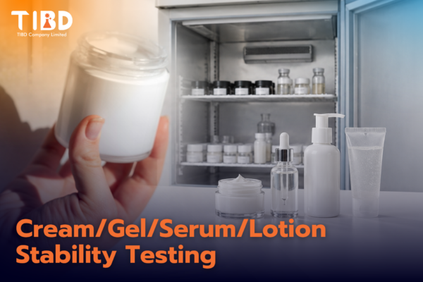 บริการทดสอบครีม เซรั่ม โลชั่น และเจล (Cream/Gel/Serum/Lotion Stability)