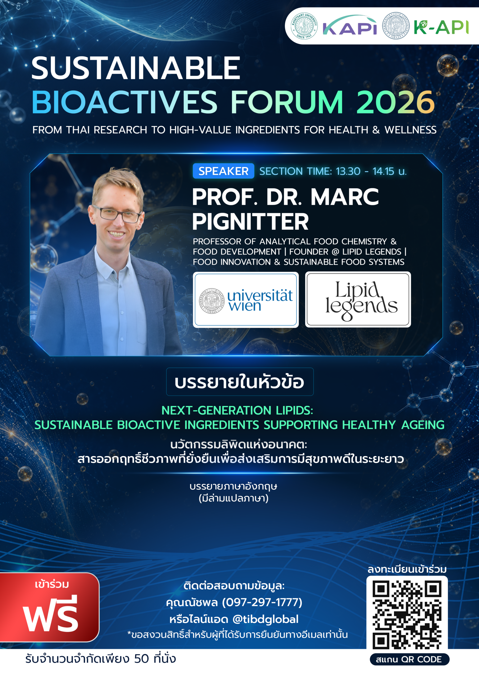 Next-Generation Lipids: Sustainable Bioactive Ingredients Supporting Healthy Ageing Prof. Dr. Marc Pignitter Next-Generation Lipids: Sustainable Bioactive Ingredients Supporting Healthy Ageing Prof. Dr. Marc Pignitter