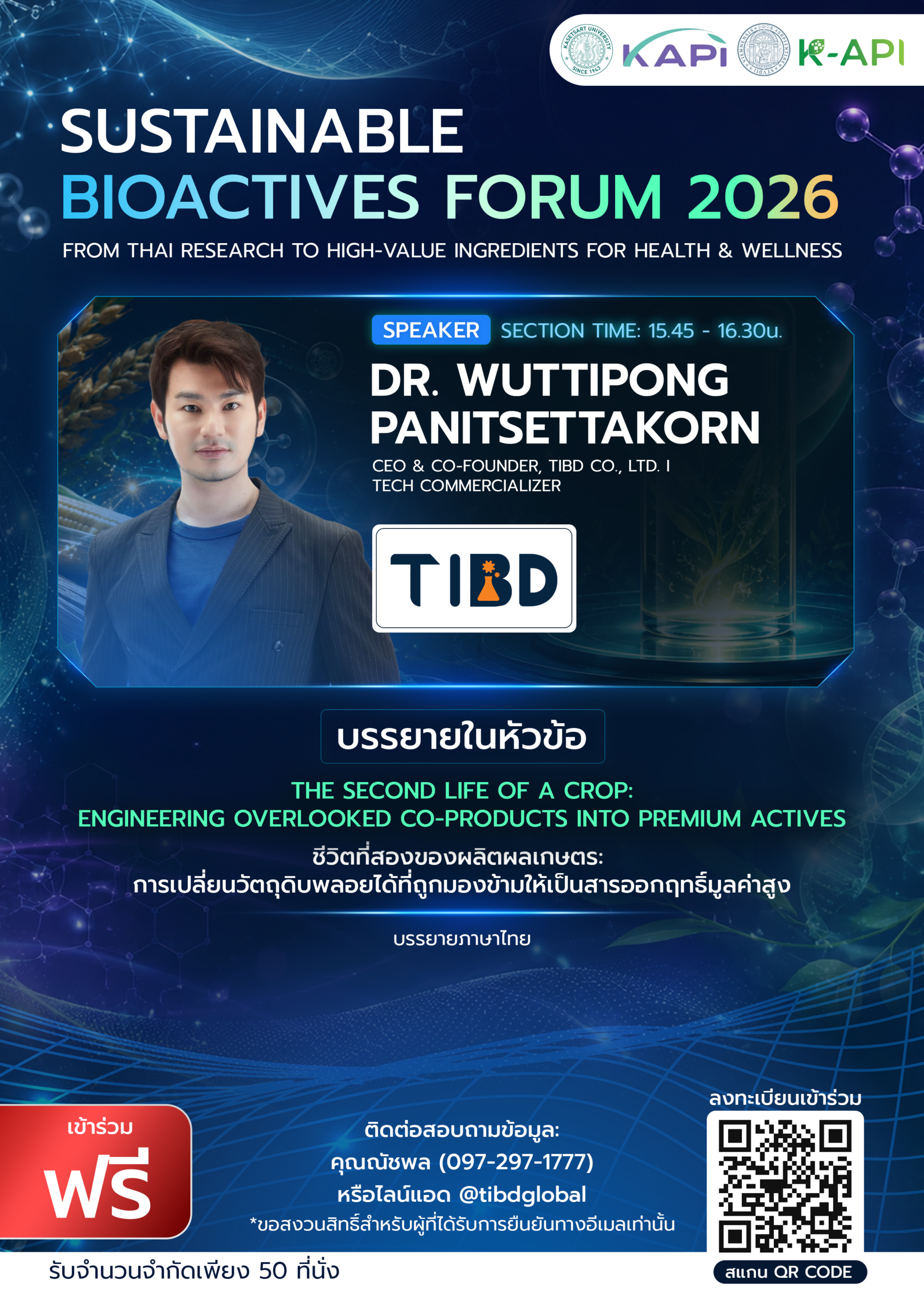 Dr.-Wuttipong The Second Life of a Crop: Engineering Overlooked Co-Products into Premium Actives Dr.-Wuttipong The Second Life of a Crop: Engineering Overlooked Co-Products into Premium Actives