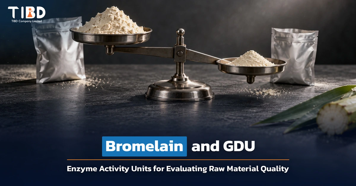 Bromelain and GDU banner: enzyme activity units for evaluating raw material quality, shown with a balance scale comparing two piles of bromelain powder