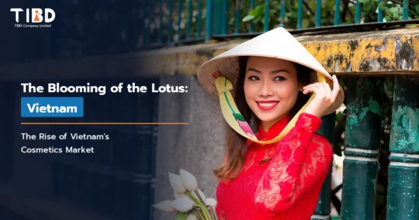 The Blooming of the Lotus: The Rise of Cosmetics Market in Vietnam